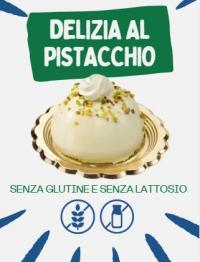 DELIZIA AL PISTACCHIO senza glutine e senza lattosio